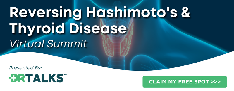 Register for Reversing Hashimoto's and thyroid disease virtual summit